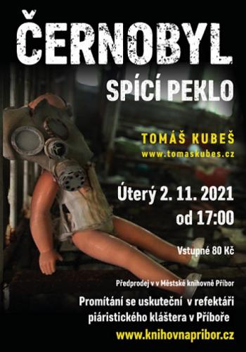 Černobyl spící peklo - Tomáš Kubeš